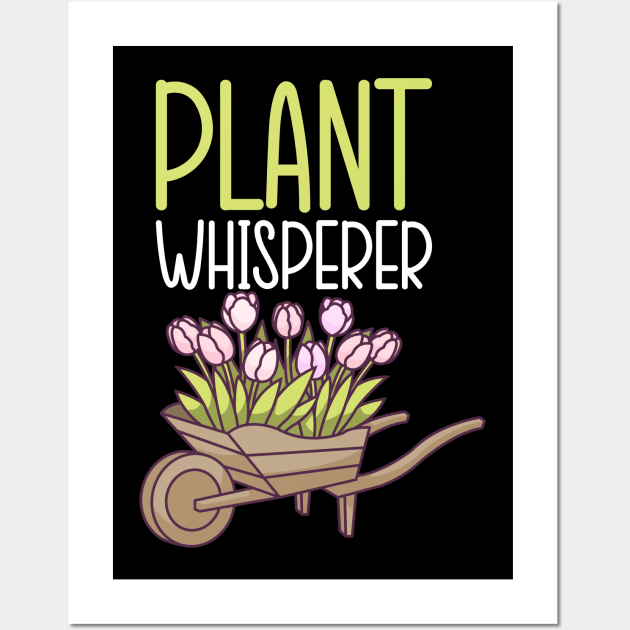 Plant Whisperer - Gardener Garden Gift Wall Art by biNutz